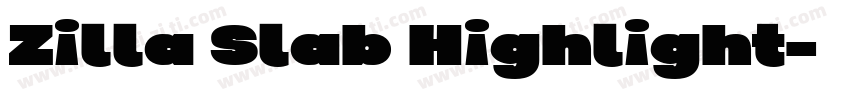 Zilla Slab Highlight字体转换